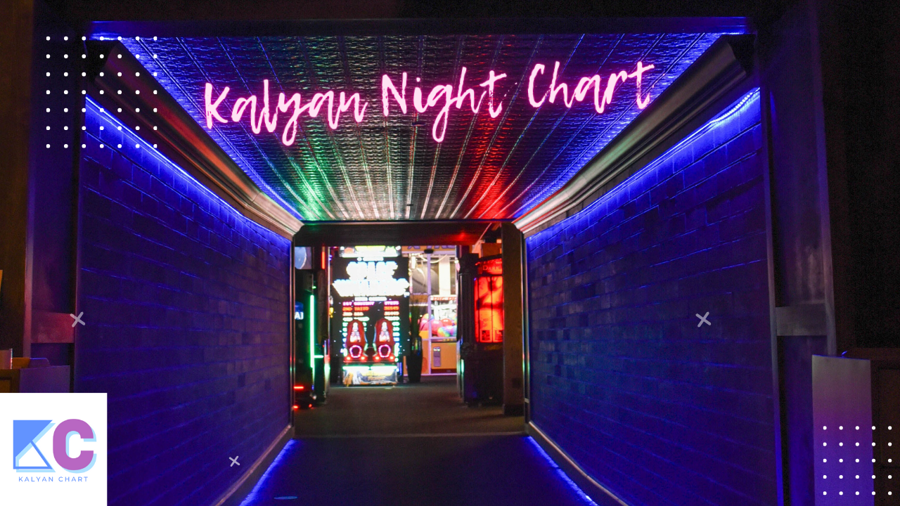 The Kalyan Night Chart