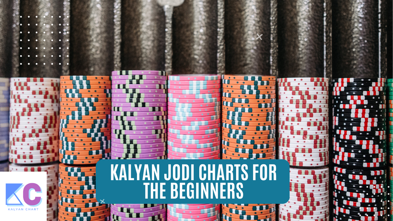 the Kalyan Jodi charts for beginners