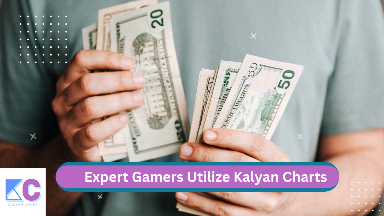 Expert Gamers Utilize Kalyan Charts to Maximize Profits