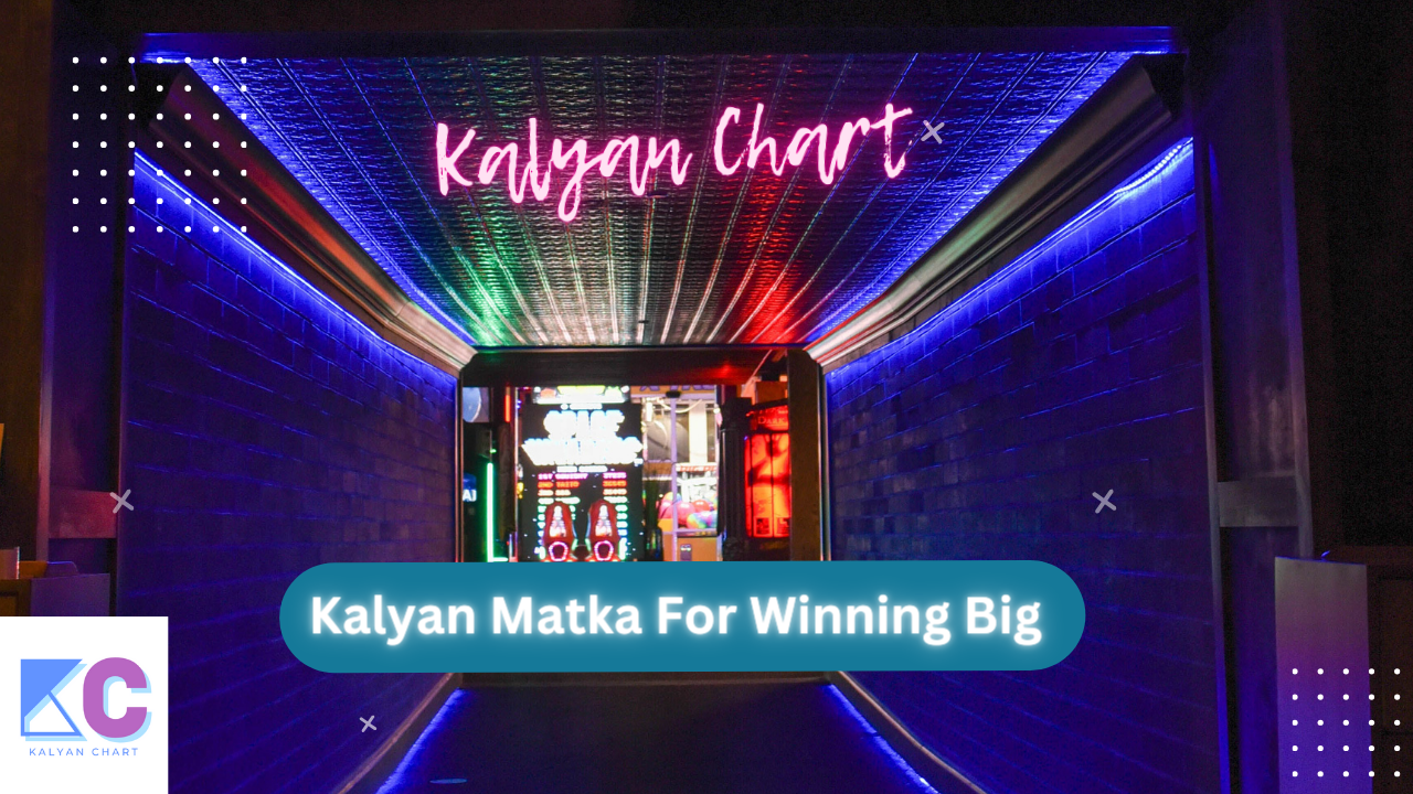 Kalyan Chart Matka Fortune for the Players to Win Big