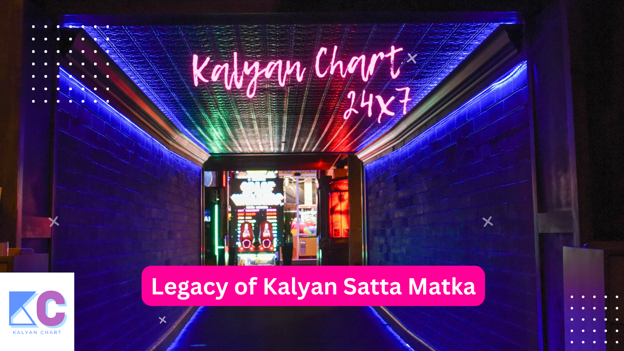 Legacy of Kalyan Satta Matka