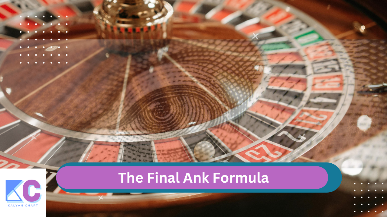 The Final Ank Formula